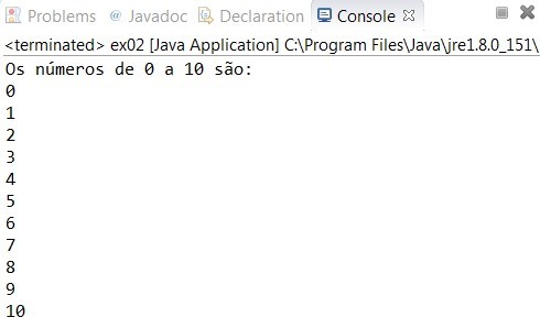 Prompt de comando do Java exibindo os números de 0 a 10 (um por linha)